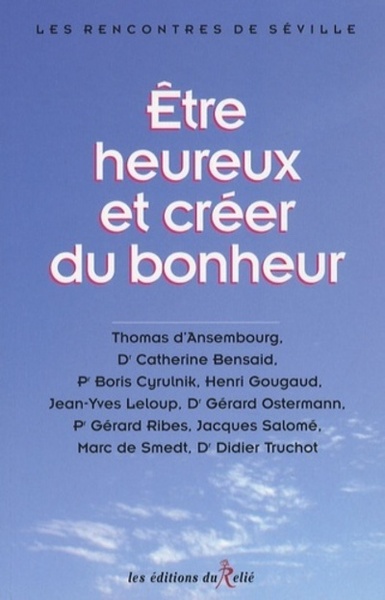 Picture of Etre heureux et créer du bonheur