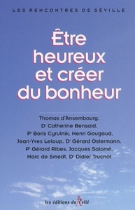 Picture of Etre heureux et créer du bonheur