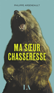 Picture of Ma soeur chasseresse