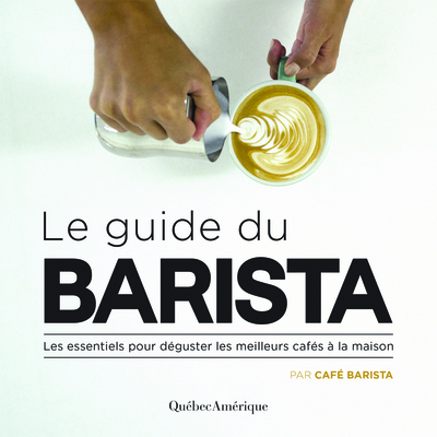 Image de Le guide du Barista