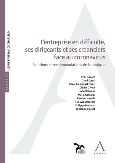 Picture of L'entreprise en difficulté, ses dirigeants et ses créanciers
