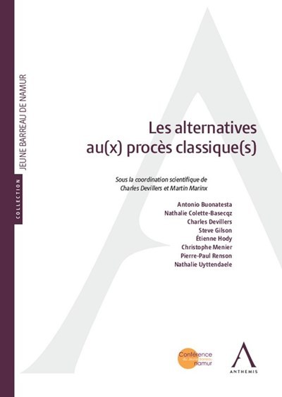 Picture of Les alternatives au(x) procès classique(s)