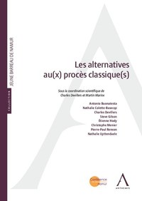 Picture of Les alternatives au(x) procès classique(s)