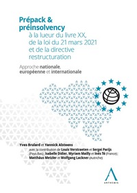 Picture of Prépack & pré-insolvency à la lueur du livre XX, de la loi du 21 mars 2021 et de la directive restructuration
