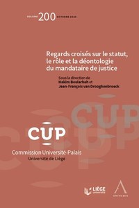 Picture of Regards croisés sur le statut, le rôle et la déontologie du mandataire de justice