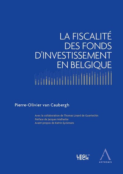 Picture of LA FISCALITE DES FONDS D INVESTISSEMENT EN BELGIQUE