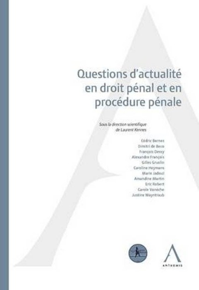 Picture of QUESTIONS D ACTUALITE EN DROIT PENAL ET EN PROCEDURE PENALE