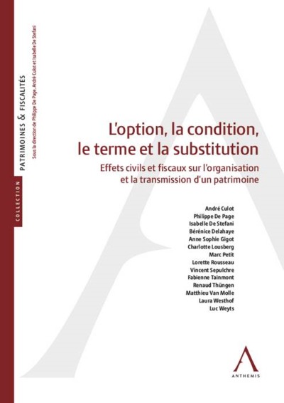 Picture of L OPTION, LA CONDITION, LE TERME ET LA SUBSTITUTION