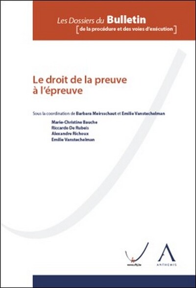 Image de Le droit de la preuve à l'épreuve