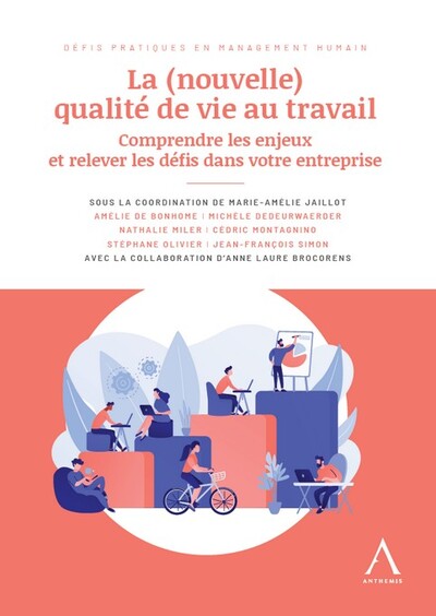 Picture of La (nouvelle) qualité de vie au travail