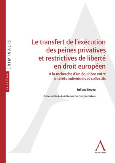 Picture of LE TRANSFERT DE L'EXÉCUTION DES PEINES PRIVATIVES ET RESTRICTIVES DE LIBERTÉ EN