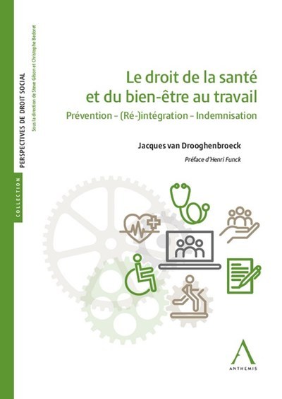 Picture of Le droit de la santé et du bien-être au travail