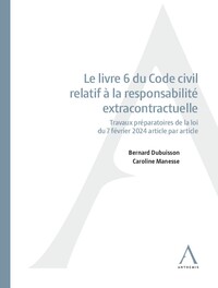 Image de Le livre 6 du Code civil relatif à la responsabilité extracontractuelle