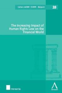 Picture of THE INCREASING IMPACT OF HUMAN RIGHTS LAW ON THE FINANCIAL WORLD