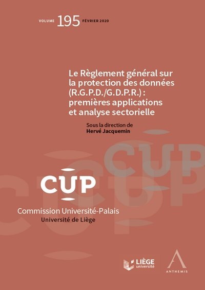 Picture of Le Règlement général sur la protection des données (R.G.P.D./G.D.P.R.) : premières applications et analyse sectorielle