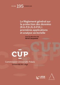 Picture of Le Règlement général sur la protection des données (R.G.P.D./G.D.P.R.) : premières applications et analyse sectorielle