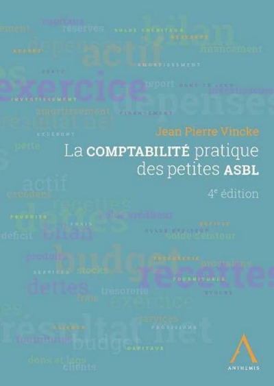 Picture of LA COMPTABILITÉ PRATIQUE DES PETITES ASBL - 4ÈME ÉDITION