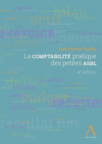 Picture of LA COMPTABILITÉ PRATIQUE DES PETITES ASBL - 4ÈME ÉDITION