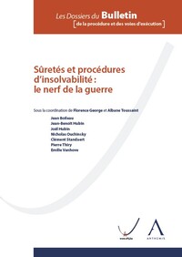 Picture of Sûretés et procédures d'insolvabilité : le nerf de la guerre