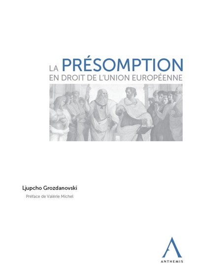 Picture of La présomption en droit de l'Union européenne