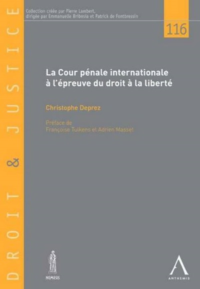 Picture of LA COUR PENALE INTERNATIONALE A L¿EPREUVE DU DROIT A LA LIBERTE
