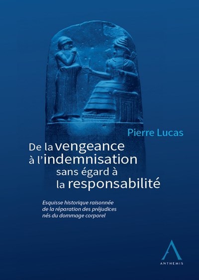 Picture of Histoire de la réparation des préjudices corporels