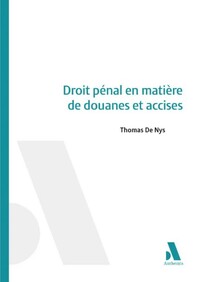 Picture of Droit pénal en matière de douanes et accises