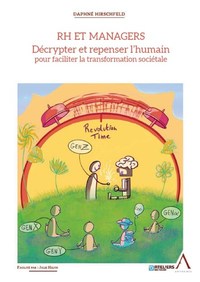 Image de RH et managers : décryptez et repensez l'humain pour faciliter la transformation sociétale