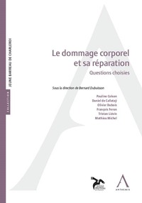Picture of Le dommage corporel et sa réparation