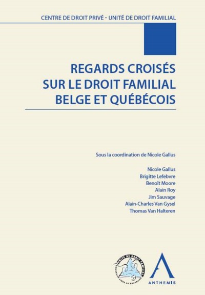 Picture of REGARDS CROISÉS SUR LE DROIT FAMILIAL BELGE ET QUÉBÉCOIS