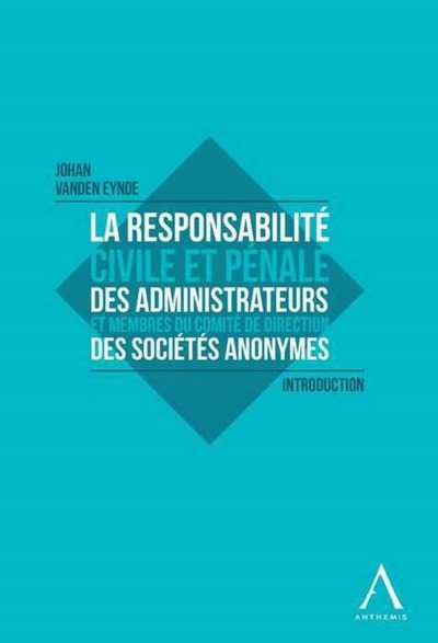 Picture of LA RESPONSABILITE CIVILE ET PENALE DES ADMINISTRATEURS