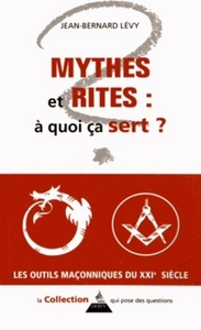 Image de Mythes et Rites : à quoi ça sert ?
