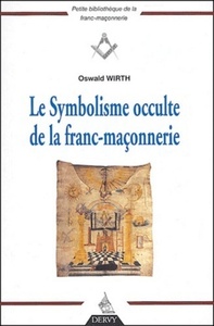 Picture of Le Symbolisme occulte de la franc-maçonnerie