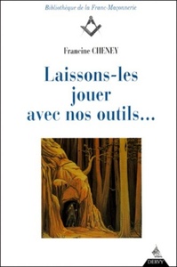 Picture of Laissons-les jouer avec nos outils