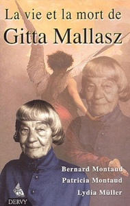 Picture of La vie et la mort de gitta mallasz