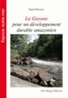 Picture of La Guyane - pour un développement durable amazonien