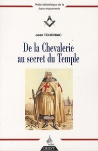 Picture of De la Chevalerie au secret du Temple