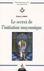 Picture of Le secret de l'initiation maçonnique