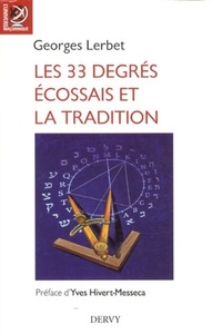 Picture of Les 33 degrés écossais et la tradition
