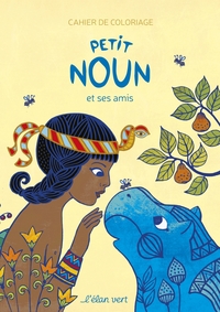 Image de Cahier de coloriage Petit Noun et ses amis