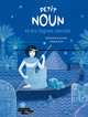 Image de PETIT NOUN ET LES SIGNES SECRETS