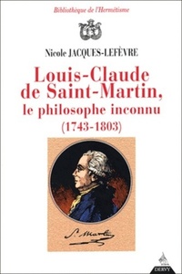 Picture of Louis-Claude de Saint Martin, le philosophe inconnu (1743-1803)