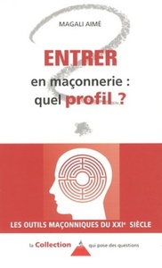 Picture of Entrer en maçonnerie : Quel profil ?