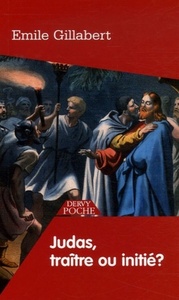 Image de Judas, traître ou initié