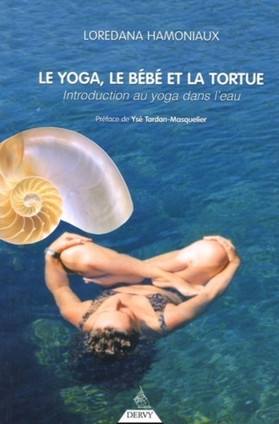 Image de Le Yoga, le bébé et la tortue - Introduction au yoga dans l'eau