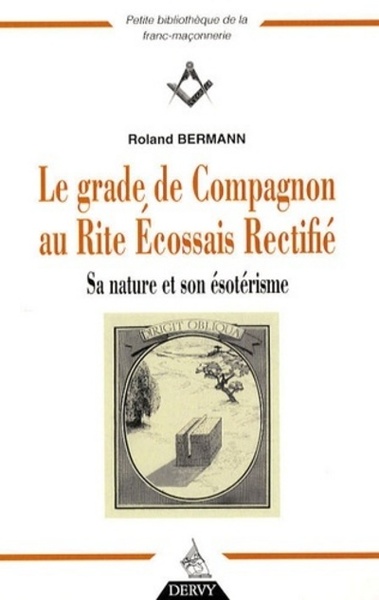 Picture of Le grade de Compagnon au Rite Ecossais Rectifié