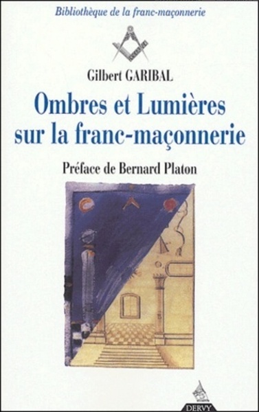 Picture of Ombres et Lumières sur la franc-maçonnerie