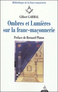 Picture of Ombres et Lumières sur la franc-maçonnerie