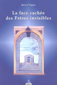 Picture of La face cachee des freres invisibles