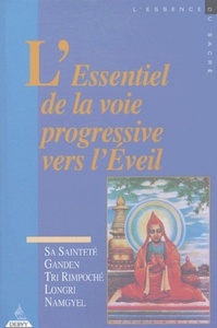 Picture of L'Essentiel de la voie progressive vers l'éveil